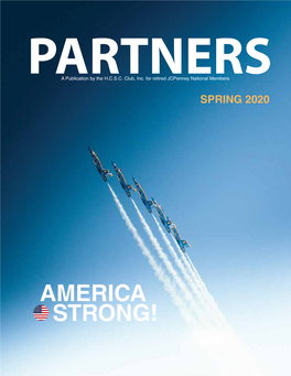 AMERICA STRONG! SPRING 2020 Contents Volume 118 Issue 1 FEATURES