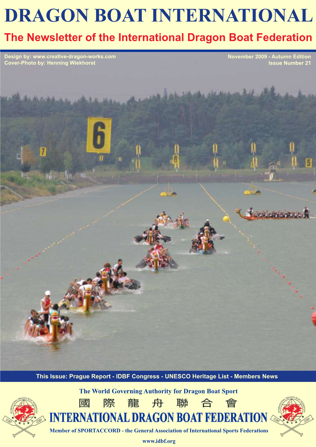 The Newsletter of the International Dragon Boat Federation
