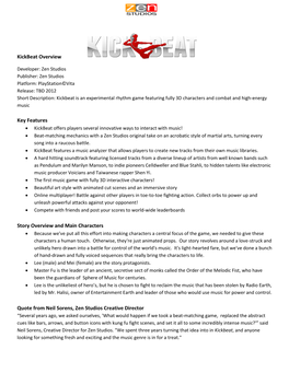 Kickbeat Overview Key Features Story Overview and Main Characters Quote from Neil Sorens, Zen Studios Creative Director
