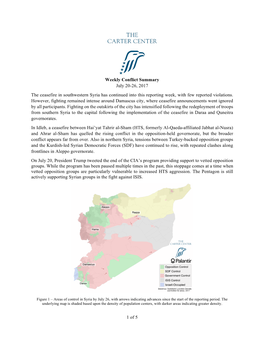 Weekly Conflict Summary July 20-26, 2017 the Ceasefire in Southwestern Syria Has Continued Into This Reporting Week, with Few Reported Violations