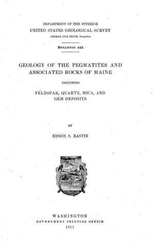 Geology of the Pegmatites and Associated Rocks of Maine