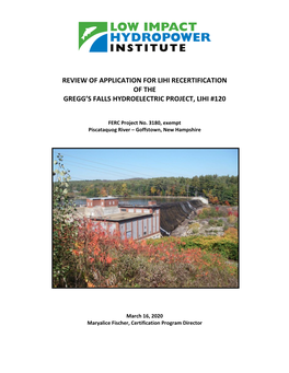 Review of Application for Lihi Recertification of the Gregg’S Falls Hydroelectric Project, Lihi #120