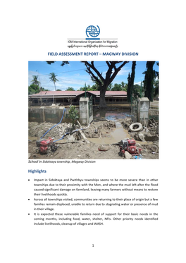 FIELD ASSESSMENT REPORT – MAGWAY DIVISION Highlights