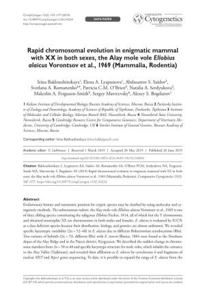 Rapid Chromosomal Evolution in Enigmatic Mammal with XX in Both Sexes, the Alay Mole Vole Ellobius Alaicus Vorontsov Et Al., 1969 (Mammalia, Rodentia)