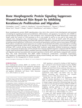Bone Morphogenetic Protein Signaling Suppresses Wound-Induced Skin Repair by Inhibiting Keratinocyte Proliferation and Migration Christopher J