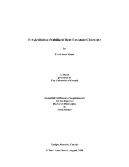 Ethylcellulose-Stabilized Heat Resistant Chocolate