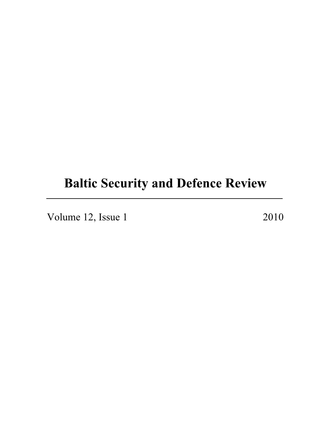 Baltic Security and Defence Review 2010