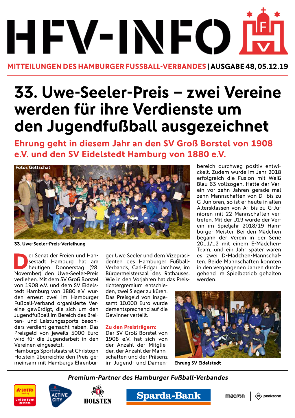 33. Uwe-Seeler-Preis – Zwei Vereine Werden Für Ihre Verdienste Um Den Jugendfußball Ausgezeichnet Ehrung Geht in Diesem Jahr an Den SV Groß Borstel Von 1908 E.V