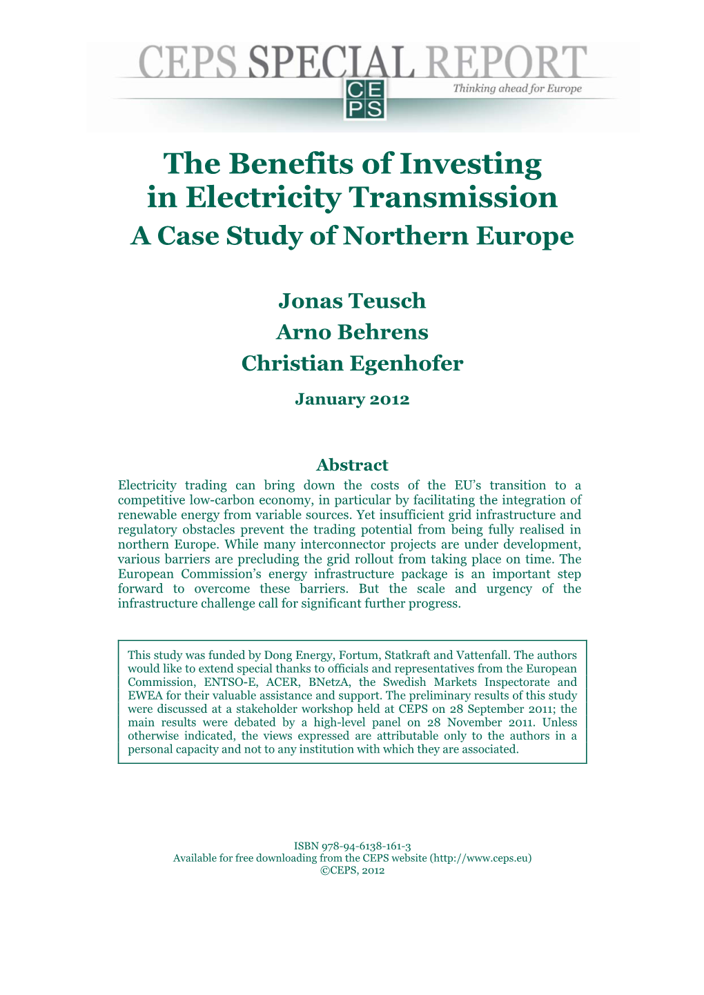 The Benefits of Investing in Electricity Transmission a Case Study of Northern Europe