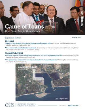 Game of Loans: How China Bought Hambantota