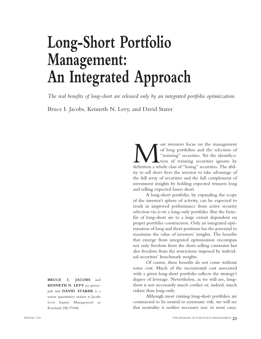 Long-Short Portfolio Management: an Integrated Approach