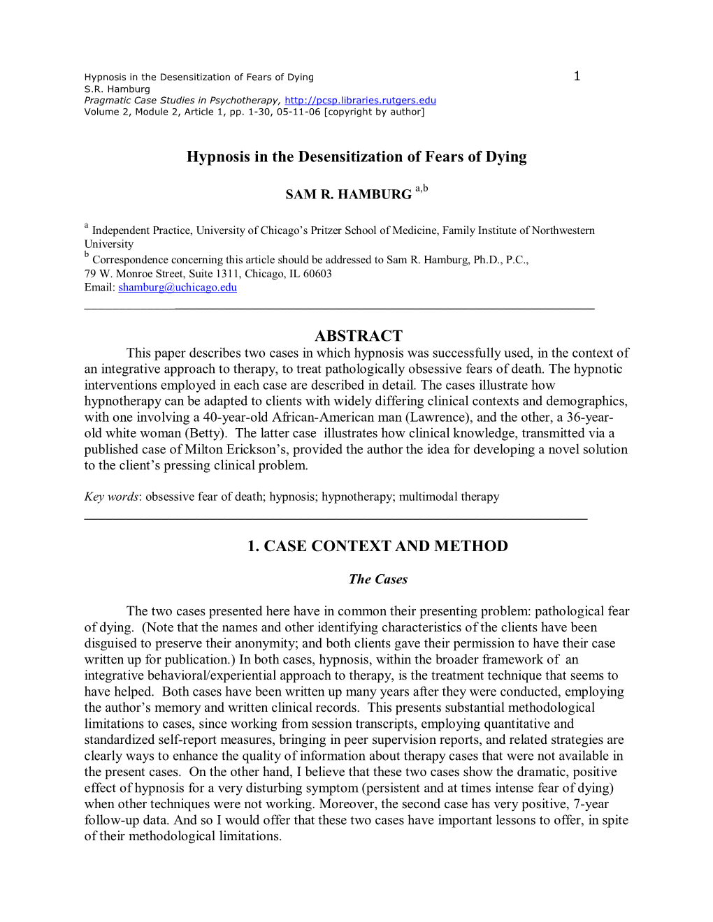 Hypnosis in the Desensitization of Fears of Dying ABSTRACT 1. CASE CONTEXT and METHOD