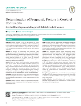 Determination of Prognostic Factors in Cerebral Contusions Serebral Kontüzyonlarda Prognostik Faktörlerin Belirlenmesi