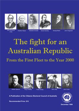 The Fight for an Australian Republic from the First Fleet to the Year 2000