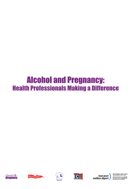 Alcohol and Pregnancy – Health Professionals Resource