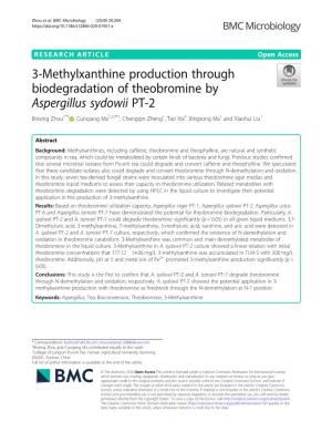 3-Methylxanthine Production Through Biodegradation of Theobromine By
