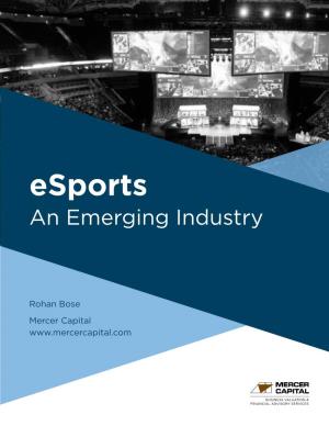 Esports an Emerging Industry