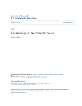 Caesar in Spain : an Economic Policy? Robert O
