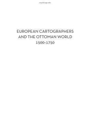 European Cartographers and the Ottoman World 1500–1750: Maps