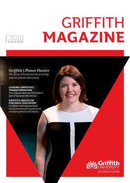 Griffith Magazine Is Published by the Office of Marketing and Communications in Partnership with the Office of Development and Alumni