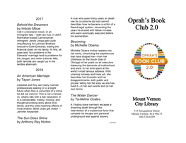 Oprah's Book Club 2.0 Is a Book the Twelve Tribes of Hattie Their Small Hometown and Confronts the Club Founded June 1, 2012 Forces That Traumatized Her Early Years