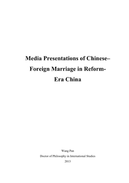 Media Presentations of Chinese– Foreign Marriage in Reform- Era China