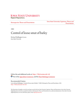 Control of Loose Smut of Barley Richard Mullington Lewis Iowa State University