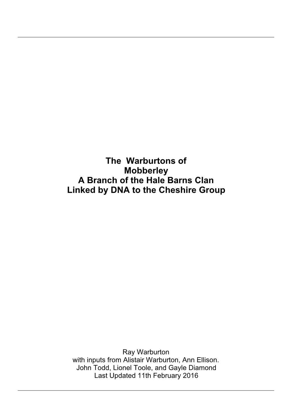 The Warburtons of Mobberley a Branch of the Hale Barns Clan Linked by DNA to the Cheshire Group