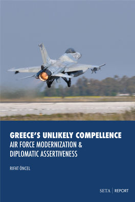 Greece's Unlikely Compellence Air Force