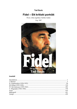 Fidel – Ett Kritiskt Porträtt Övers