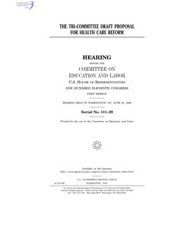 The Tri–Committee Draft Proposal for Health Care Reform