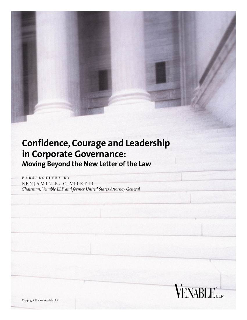Confidence, Courage and Leadership in Corporate Governance: Moving Beyond the New Letter of the Law