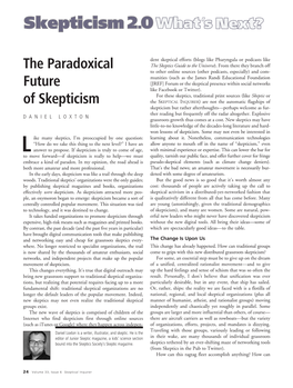 The Paradoxical Future of Skepticism