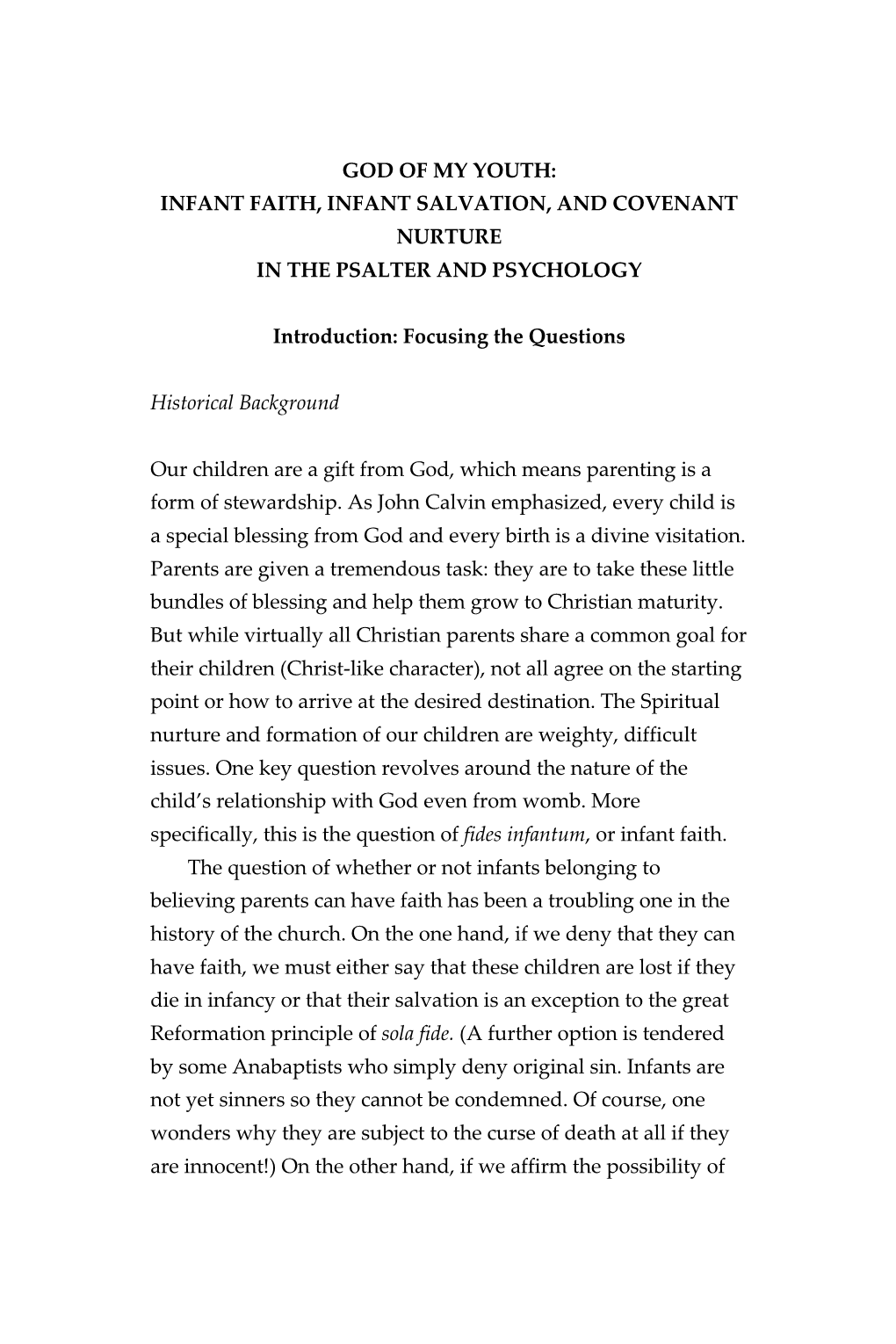 God of My Youth: Infant Faith, Infant Salvation, and Covenant Nurture in the Psalter and Psychology