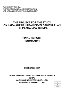 The Project for the Study on Lae-Nadzab Urban Development Plan in Papua New Guinea