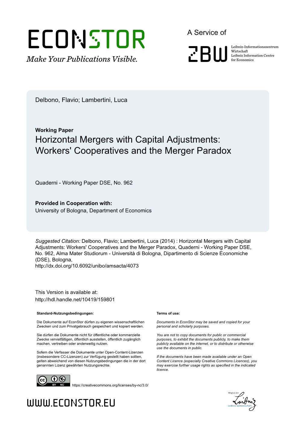 Horizontal Mergers with Capital Adjustments: Workers' Cooperatives and the Merger Paradox