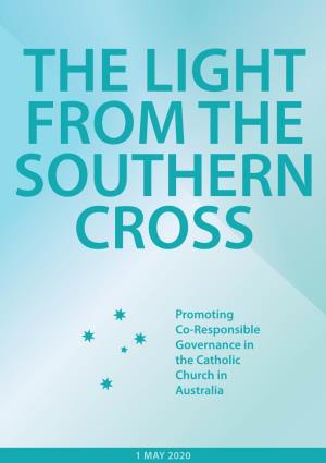 The Light from the Southern Cross’
