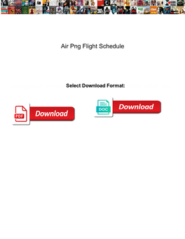 Air Png Flight Schedule
