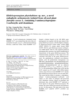 Kibdelosporangium Phytohabitans Sp. Nov., a Novel Endophytic Actinomycete Isolated from Oil-Seed Plant Jatropha Curcas L