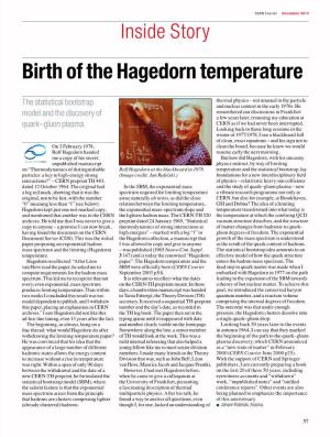 Birth of the Hagedorn Temperature