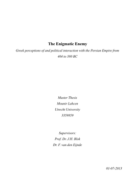 The Enigmatic Enemy Greek Perceptions of and Political Interaction with the Persian Empire from 404 to 380 BC