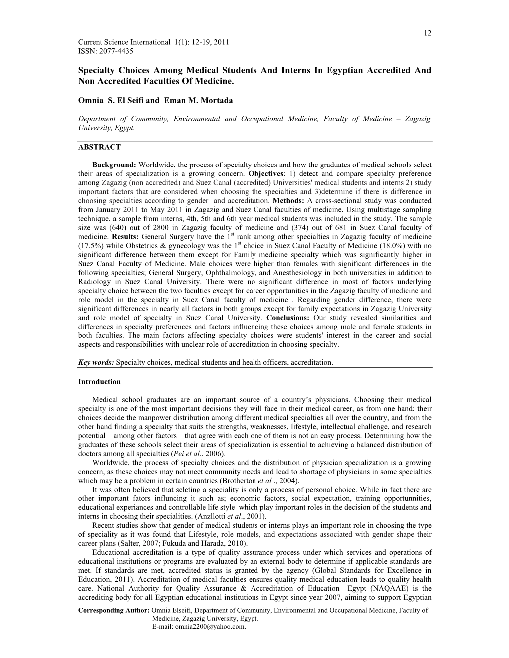 Specialty Choices Among Medical Students and Interns in Egyptian Accredited and Non Accredited Faculties of Medicine