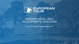 Rossington Hall Golf Developments, Doncaster