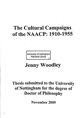 Woodley, Jenny (2009) the Cultural Campaigns of the NAACP: 1910