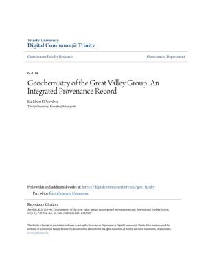 Geochemistry of the Great Valley Group: an Integrated Provenance Record Kathleen D