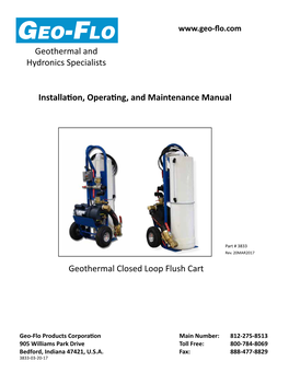Installation, Operating, and Maintenance Manual Geothermal and Hydronics Specialists Geothermal Closed Loop Flush Cart