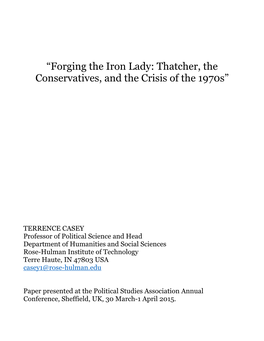 Forging the Iron Lady: Thatcher, the Conservatives, and the Crisis of the 1970S”