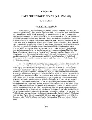 Chapter 6 LATE PREHISTORIC STAGE (A.D. 150-1540)