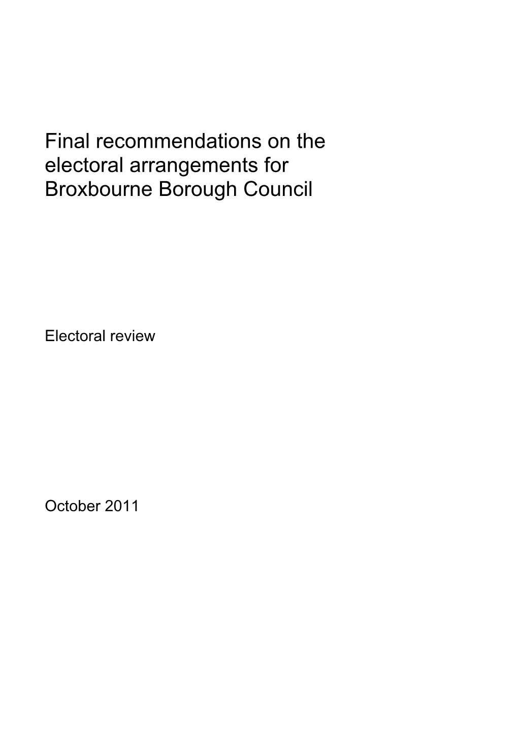 Final Recommendations on the Electoral Arrangements for Broxbourne Borough Council