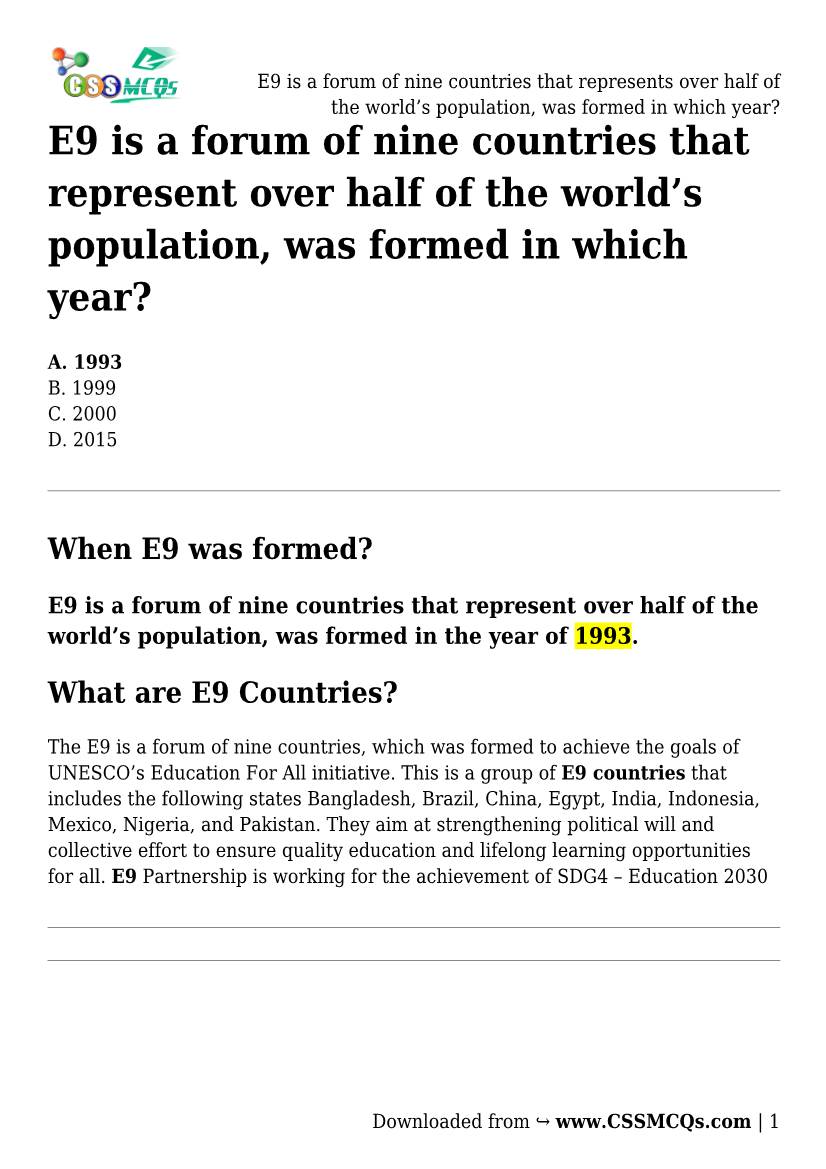 E9 Is a Forum of Nine Countries That Represents Over Half of the World&